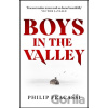 Boys In The Valley - Philip Fracassi
