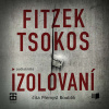 Izolovaní - Sebastian Fitzek, Michael Tsokos (mp3 audiokniha)