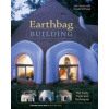 Earthbag Building: The Tools, Tricks and Techniques