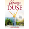 Vyliečenie duše - Danette May