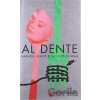 Al Dente: Madness, Beauty and the Food of Rome - Simon & Schuster