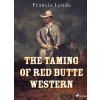 The Taming of Red Butte Western