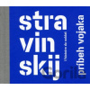 Príbeh Vojaka - Stravinskij Igor