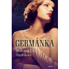 Germánka - Hajduková Michaela Ella