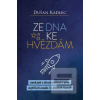 Ze dna ke hvězdám (Dušan Kadlec)
