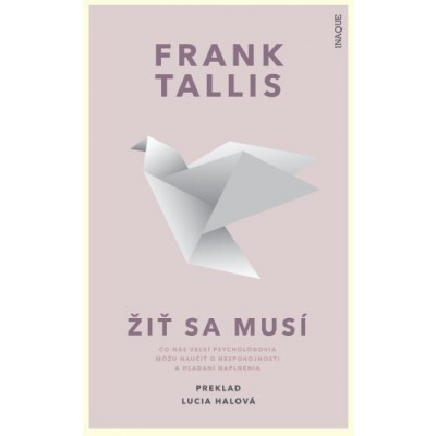 Žiť sa musí (1. akosť) (Frank Tallis)