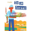 To je Izrael | Šašek Miroslav