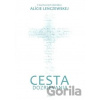 Cesta dozrievania - Mieczyslaw Piotrowski