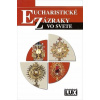 Eucharistické zázraky vo svete