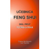 Učebnica Feng Shui I. - Ivan Paulíček, Zuzana Paulíčeková