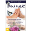 Jemná masáž - Odstraňová - Aline Gruber-Keppler