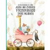Čo má kengura vo vaku - Tereza Makovská, Pavla Hanáčková