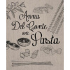 Anna Del Conte On Pasta