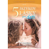 Päť jazykov lásky pre deti (Gary Chapman)