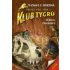 Klub Tygrů Hřbitov dinosaurů