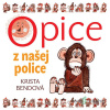Opice z našej police - Krista Bendová - online doručenie