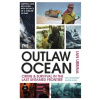 The Outlaw Ocean - Ian Urbina