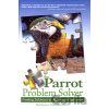 The Parrot Problem Solver - Barbara Heidenreich