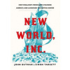 New World Inc - John Butman, Simon Targett, Atlantic Books