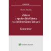 Zákon o spotrebitelskom rozhodcovskom konaní - Maslák Marek
