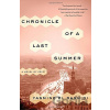 Chronicle of a Last Summer - Yasmine El Rashidi