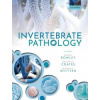 Invertebrate Pathology - Andrew F Rowley Christopher J Coates Miranda M Whitten
