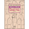 Škola střihů Dámské košile, halenky a šaty - Jana Kocurková