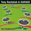 Garage & Tony Ducháček - No Parking! / 30th Anniversar / Vinyl / 2LP [2 LP]