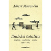 Ľudská totalita - Martina Monošová