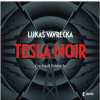Tesla Noir (audiokniha)