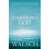 Tomorrow's God - Neale Donald Walsch, Hodder & Stoughton