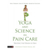 Yoga and Science in Pain Care