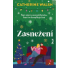 Zasnežení (Catherine Walsh)(Pevná)