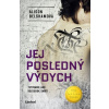 Jej posledný výdych - Alison Belshamová