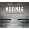 Vodník (audiokniha) - Tereza Bartošová