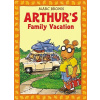 Arthurs Family Vacation: An Arthur Adventure [With *] (Brown Marc)