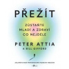 Přežít - Peter Attia