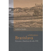 Bratislava a železnice - Szojka Ladislav