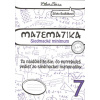 Matematika 7 - Siedmacké minimum (Silvia Bodláková)