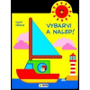 Vybarvi a nalep - Loďka - 2-3 roky