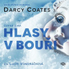 Hlasy v bouři (audiokniha na CD) (Darcy Coates)