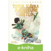 E-kniha Tonda, Slávka a kouzelné světlo - Jana Šrámková, Filip Pošivač (ilustrátor)