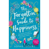 The Forgotten Guide to Happiness - Sophie Jenkins