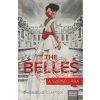 The Belles - A szépség ára - kemény kötés