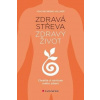 Zdravá střeva, zdravý život - Chraňte si centrum svého zdraví - Joachim Bernd Vollmer