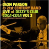Dion Parson - Live At Dizzy's Club Coca Cola Vol. 2