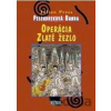 Operácia zlaté žezlo - Julian Press