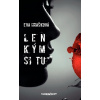 Len kým si tu - Eva Hrašková