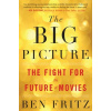 The Big Picture Fritz Ben