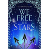 We Free the Stars - Faizal Hafsah